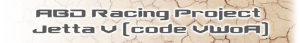 ABD RACING PROJECT JETTA V (CODE VWOA)