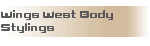 WEST WINGS BODY STYLINGS